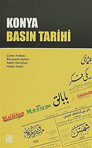 Konya Basın Tarihi - 1