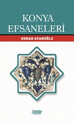 Konya Efsaneleri - 1