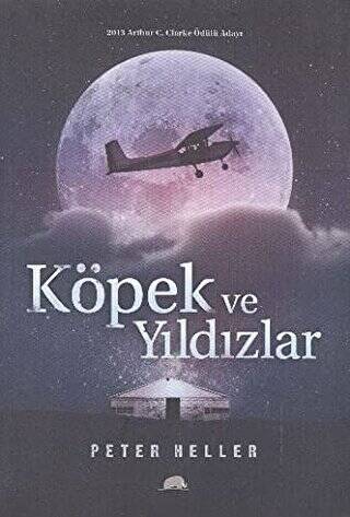 Köpek ve Yıldızlar - 1