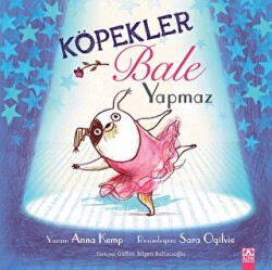 Köpekler Bale Yapmaz - 1