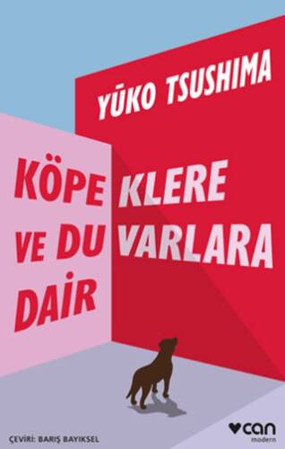 Köpeklere ve Duvarlara Dair - 1