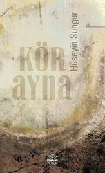 Kör Ayna - 1