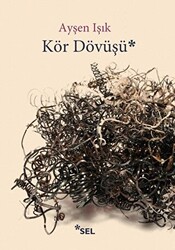 Kör Dövüşü - 1