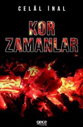 Kor Zamanlar - 1