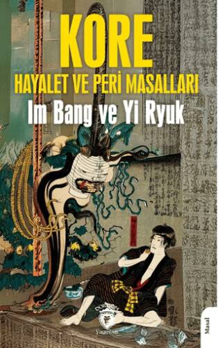 Kore Halk Masalları Hayalet ve Peri Masalları - 1