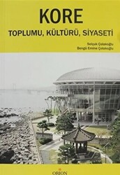 Kore Toplumu, Kültürü, Siyaseti - 1