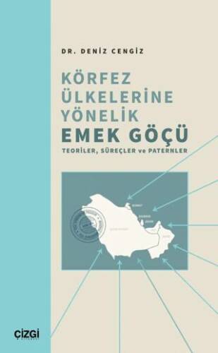 Körfez Ülkelerine Yönelik Emek Göçü - 1