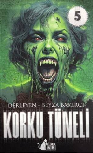 Korku Tüneli 5 - 1