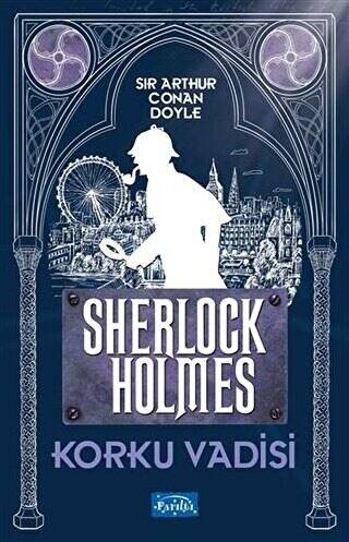 Korku Vadisi - Sherlock Holmes - 1