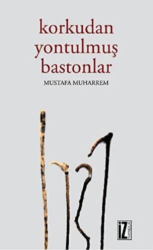 Korkudan Yontulmuş Bastonlar - 1