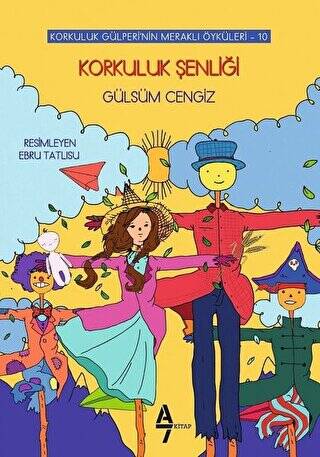 Korkuluk Şenliği - Korkuluk Gülperi`nin Meraklı Öyküleri 10 - 1