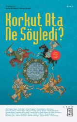 Korkut Ata Ne Söyledi - 1