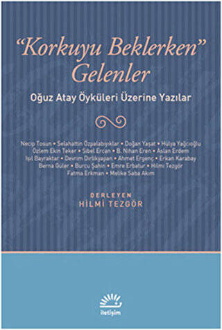 Korkuyu Beklerken Gelenler - 1