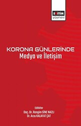 Korona Günlerinde Medya ve İletişim - 1