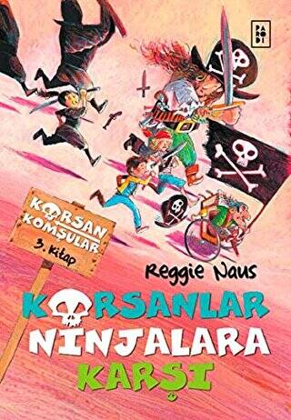 Korsanlar Ninjalara Karşı - 1