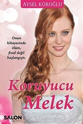 Koruyucu Melek - 1