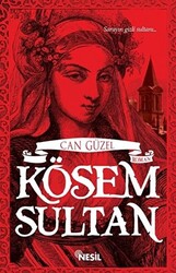 Kösem Sultan - 1