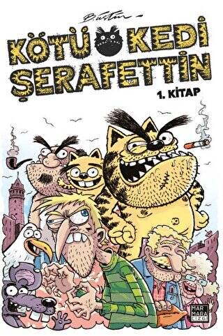 Kötü Kedi Şerafettin - 1. Kitap - 1