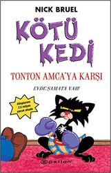 Kötü Kedi Ton Ton Amcaya Karşı - 1