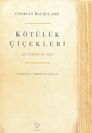 Kötülük Çiçekleri - 1