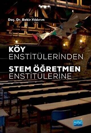 Köy Enstitülerinden Stem Öğretmen Enstitülerine - 1