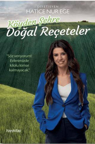 Köyden Şehre Doğal Reçeteler - 1