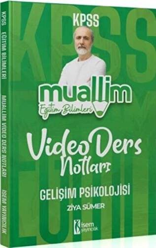 KPSS Eğitim Bilimleri Muallim Gelişim Psikolojisi Video Ders Notları - 1