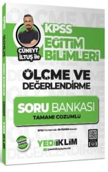 KPSS Eğitim Bilimleri Ölçme ve Değerlendirme Cüneyt İltuş İle Tamamı Çözümlü Soru Bankası - 1