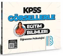 KPSS Görsellerle Eğitim Bilimleri Öğrenme Psikolojisi - 1