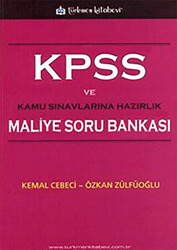 KPSS ve Kamu Sınavlarına Hazırlık Maliye Soru Bankası - 1