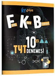 KR Plus Fizik-Kimya-Biyoloji FKB 10`lu TYT Denemesi - 1