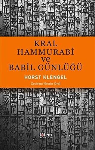 Kral Hammurabi ve Babil Günlüğü - 1