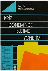 Kriz Döneminde İşletme Yönetimi - 1