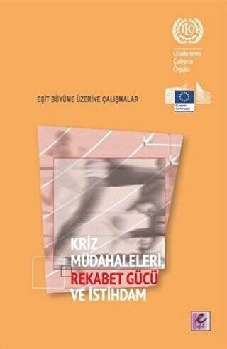 Kriz Müdahaleleri Rekabet Gücü ve İstihdam - 1