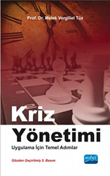 Kriz Yönetimi - Uygulama İçin Temel Adımlar - 1