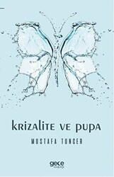 Krizalite ve Pupa - 1