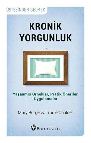 Kronik Yorgunluk - 1