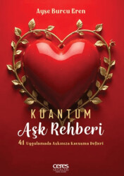 Kuantum Aşk Rehberi - 1