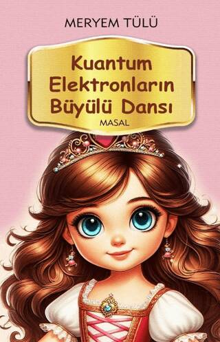 Kuantum Elektronların Büyülü Dansı - 1