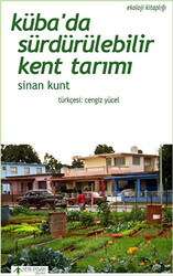 Küba`da Sürdürülebilir Kent Tarımı - 1