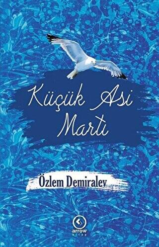 Küçük Asi Martı - 1