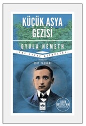 Küçük Asya Gezisi - 1