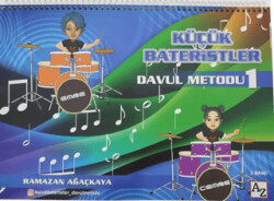 Küçük Bateristler - Davul Metodu 1 - 1