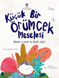 Küçük Bir Örümcek Meselesi - 1