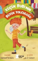 Küçük Bubi`nin Büyük Yolculuğu - 1