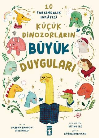 Küçük Dinozorların Büyük Duyguları 10 Farkındalık Hikayesi - 1