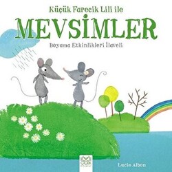 Küçük Farecik Lili ile Mevsimler - 1