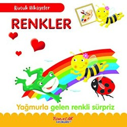 Küçük Hikayeler - Renkler - 1