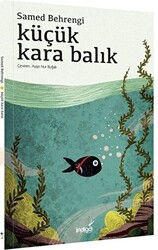 Küçük Kara Balık - 1