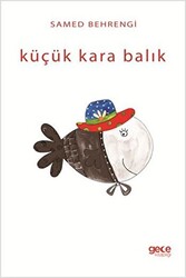 Küçük Kara Balık - 1